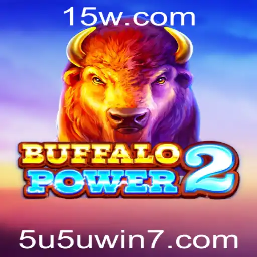 BuffaloPower2: Descubra as Aventuras no Mundo do 5u5u Win